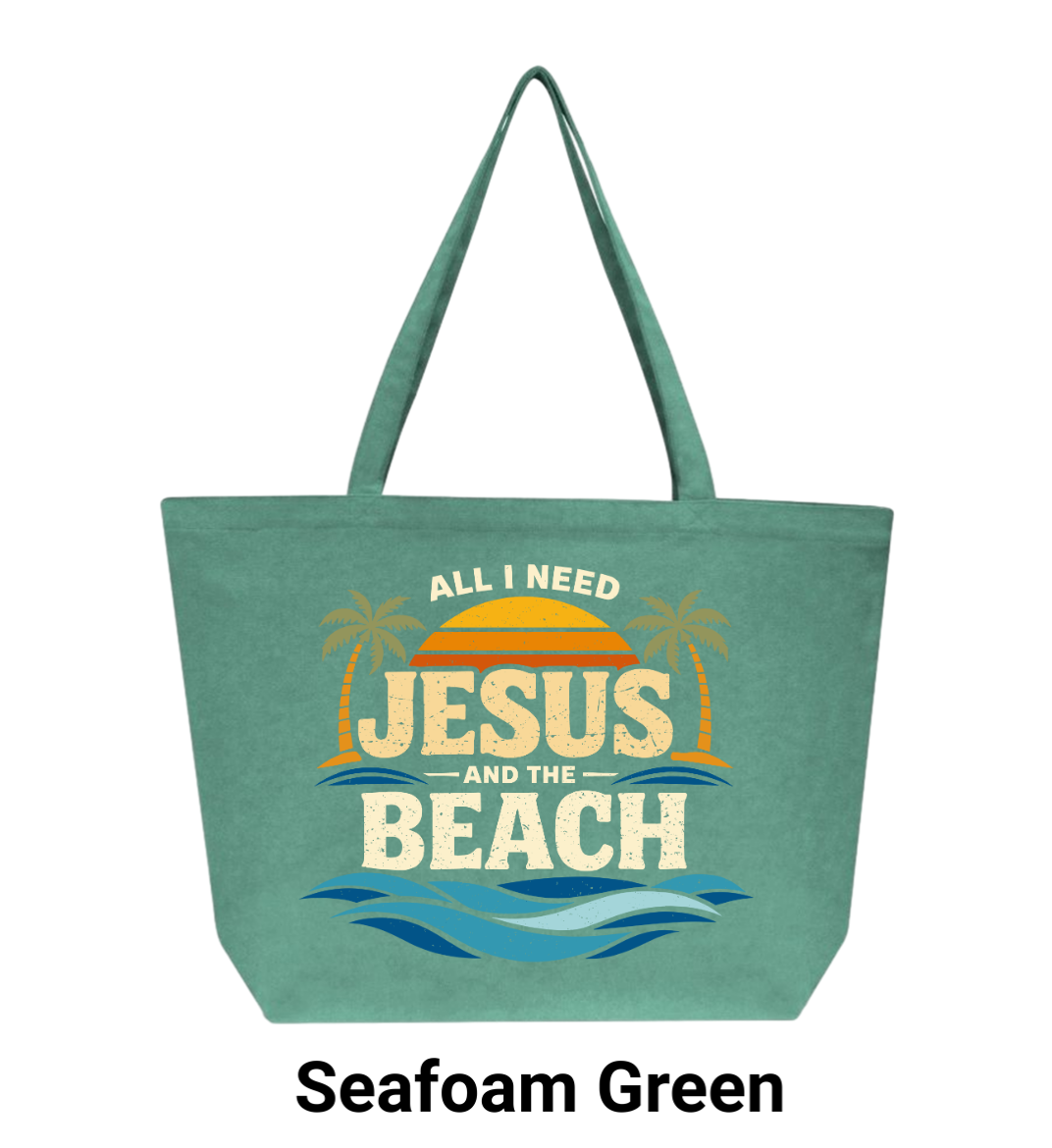 All I Need Is Jesus And The Beach