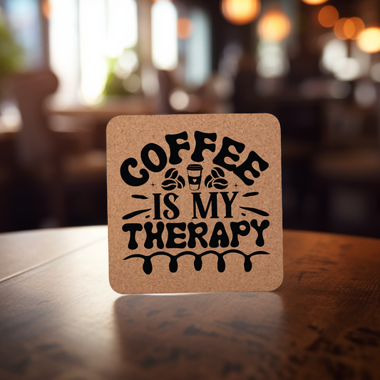 Coffee Is My Therapy