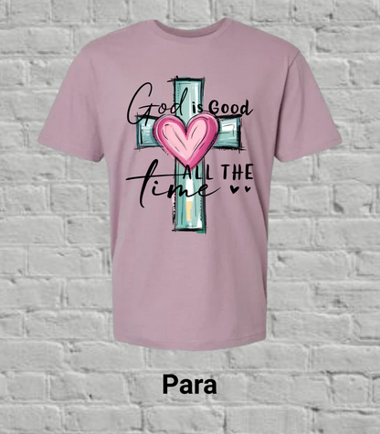 God Is Good All The Time- Pink & Teal
