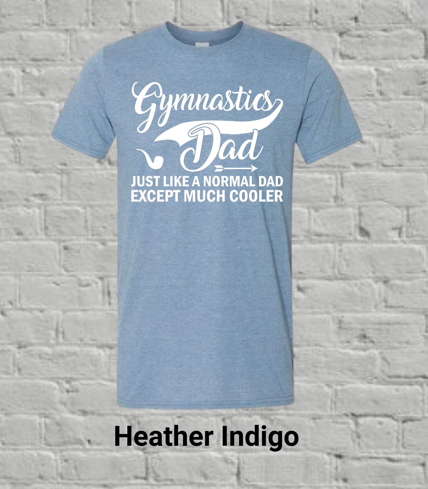Gymnastics Dad But Much Cooler