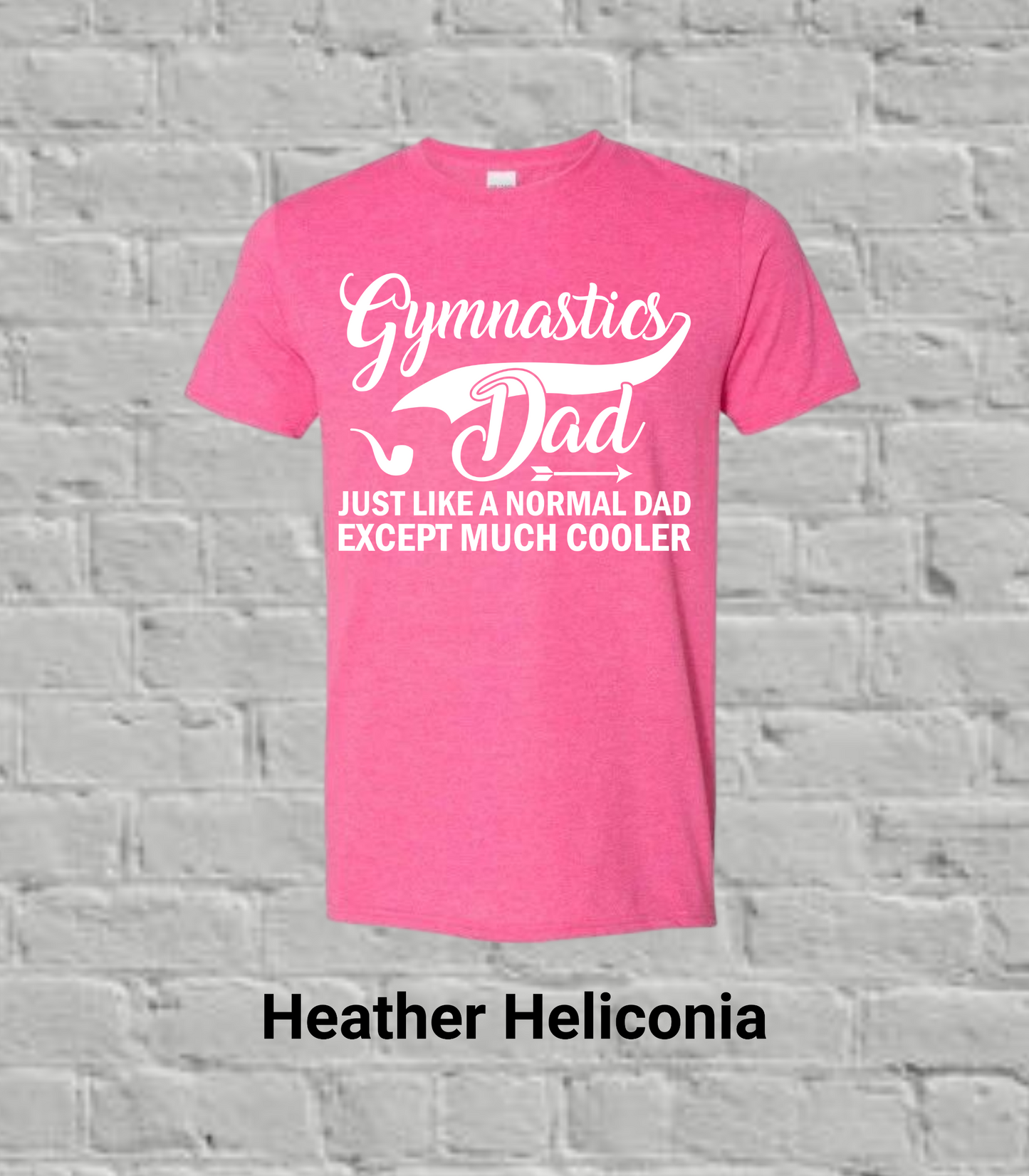 Gymnastics Dad But Much Cooler