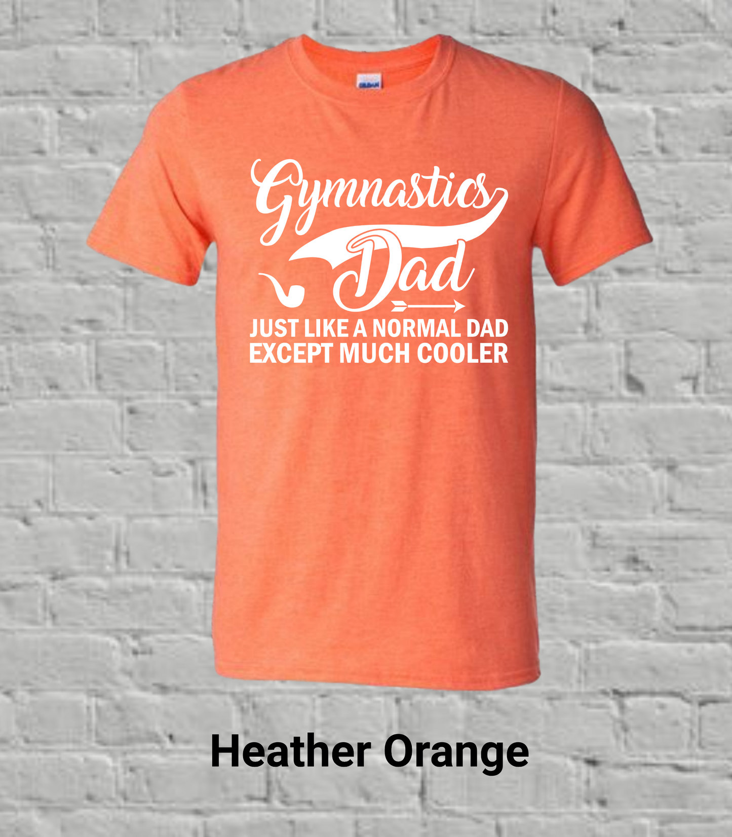 Gymnastics Dad But Much Cooler