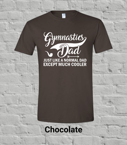 Gymnastics Dad But Much Cooler