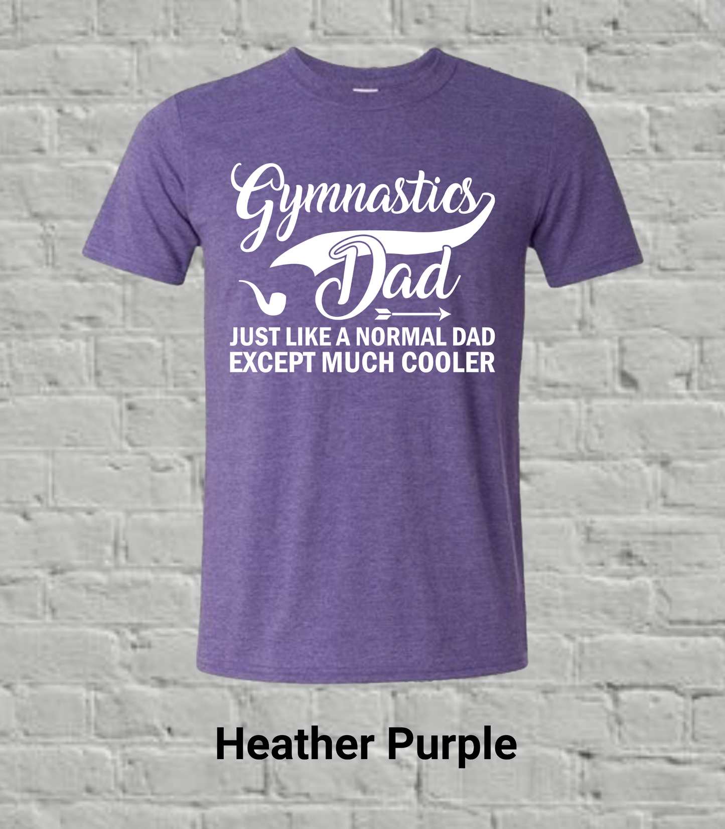 Gymnastics Dad But Much Cooler