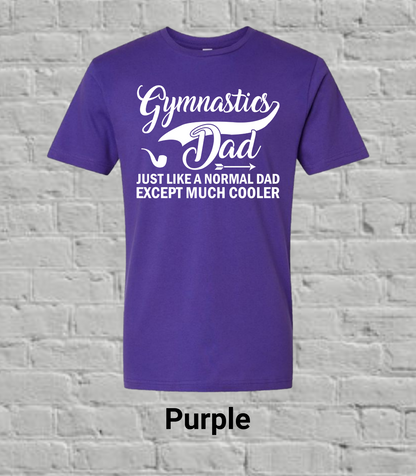 Gymnastics Dad But Much Cooler