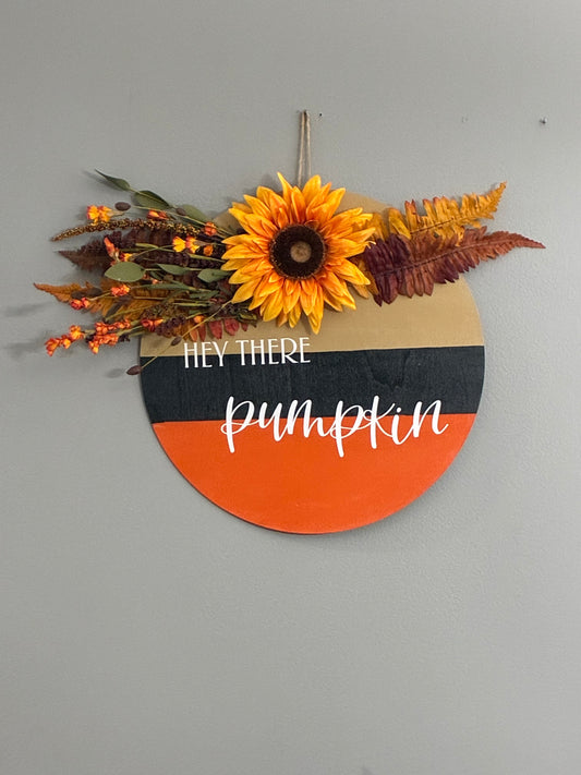 Hey There Pumpkin Sign/Wreath