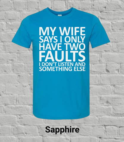 My Wife Says
