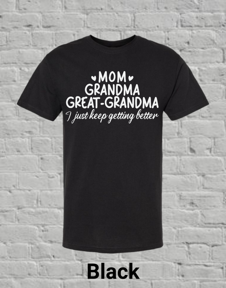 Mom Grandma Great Grandma
