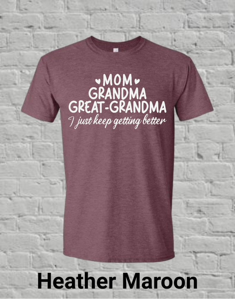 Mom Grandma Great Grandma