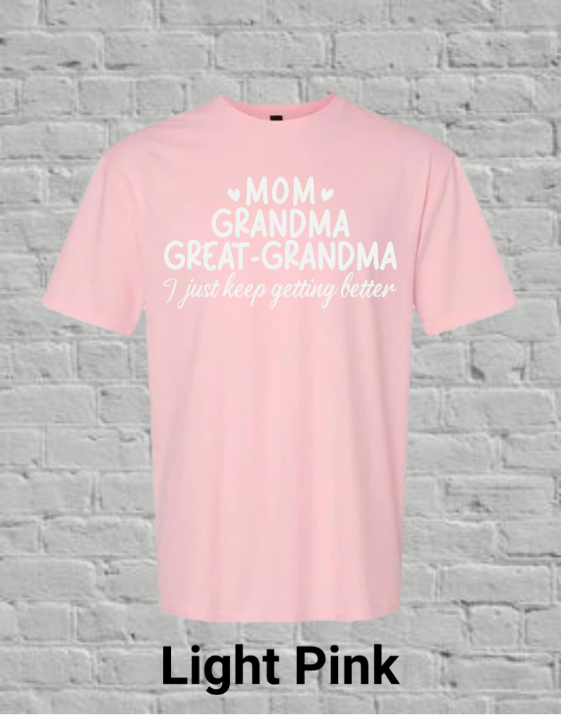 Mom Grandma Great Grandma