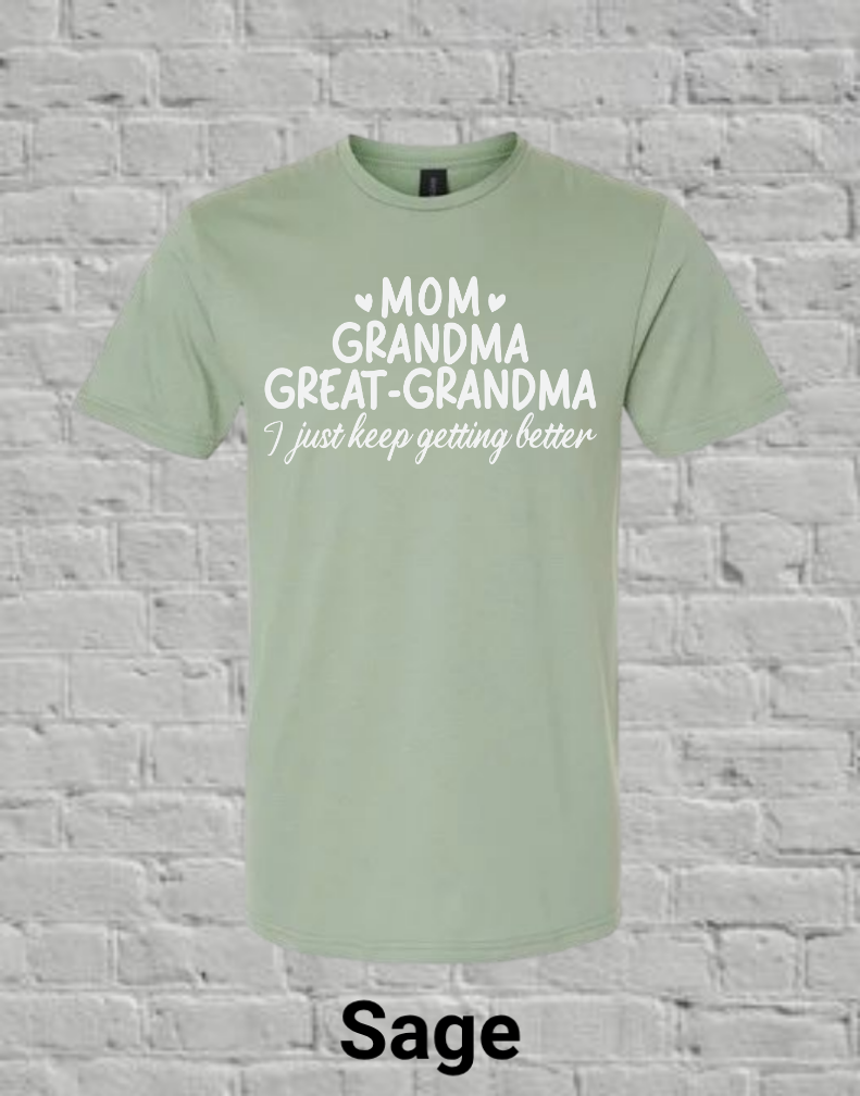 Mom Grandma Great Grandma