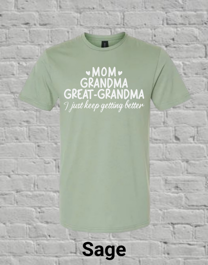 Mom Grandma Great Grandma