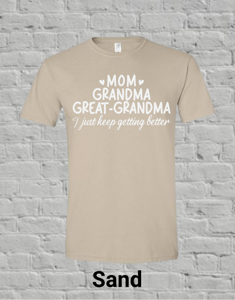 Mom Grandma Great Grandma