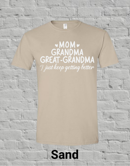 Mom Grandma Great Grandma