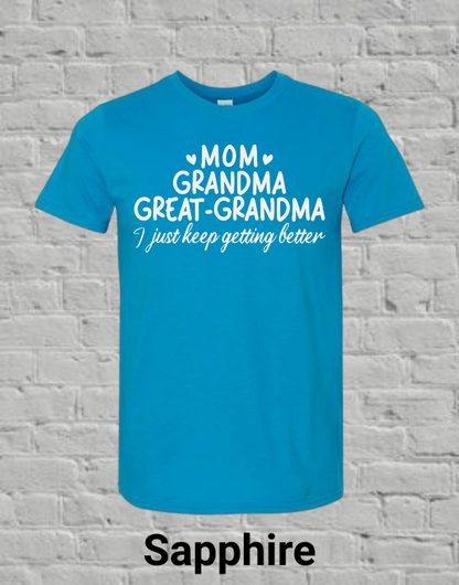 Mom Grandma Great Grandma