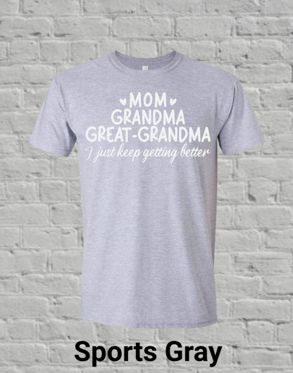 Mom Grandma Great Grandma