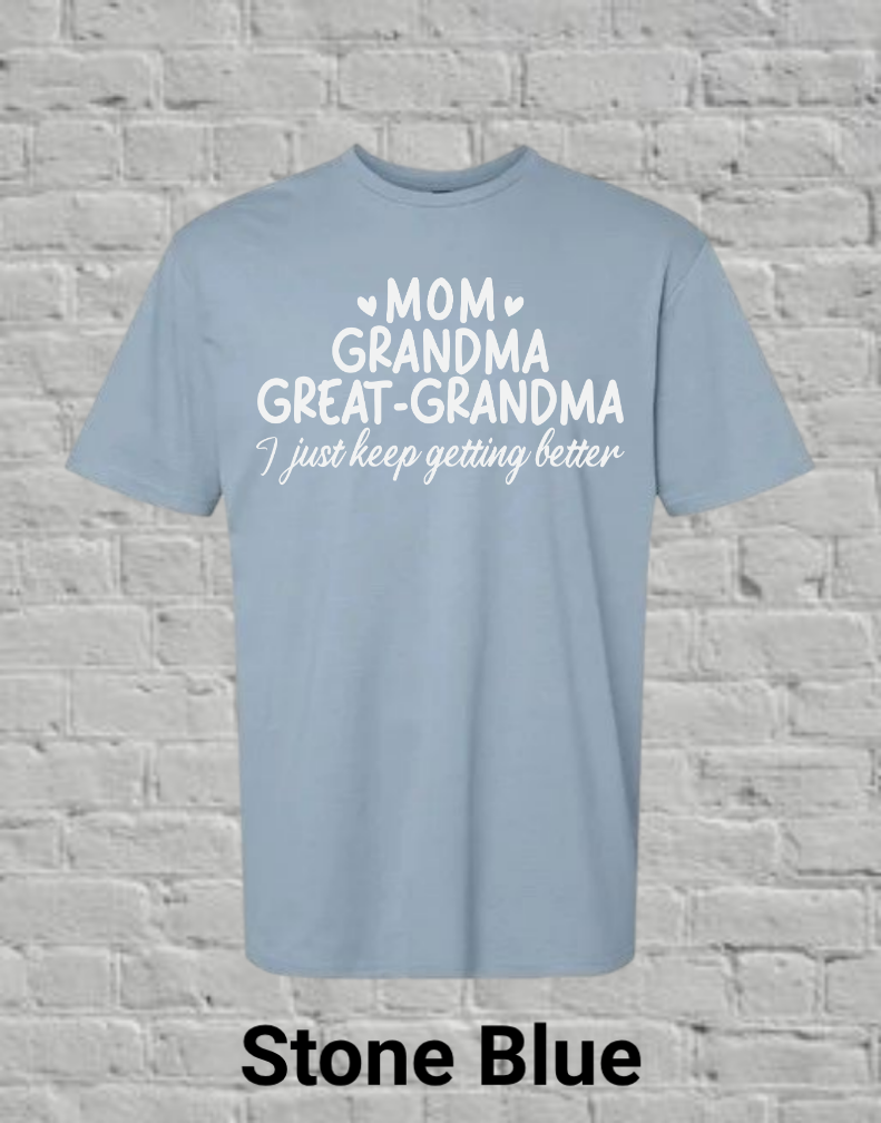 Mom Grandma Great Grandma