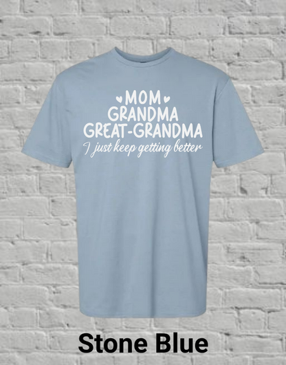 Mom Grandma Great Grandma