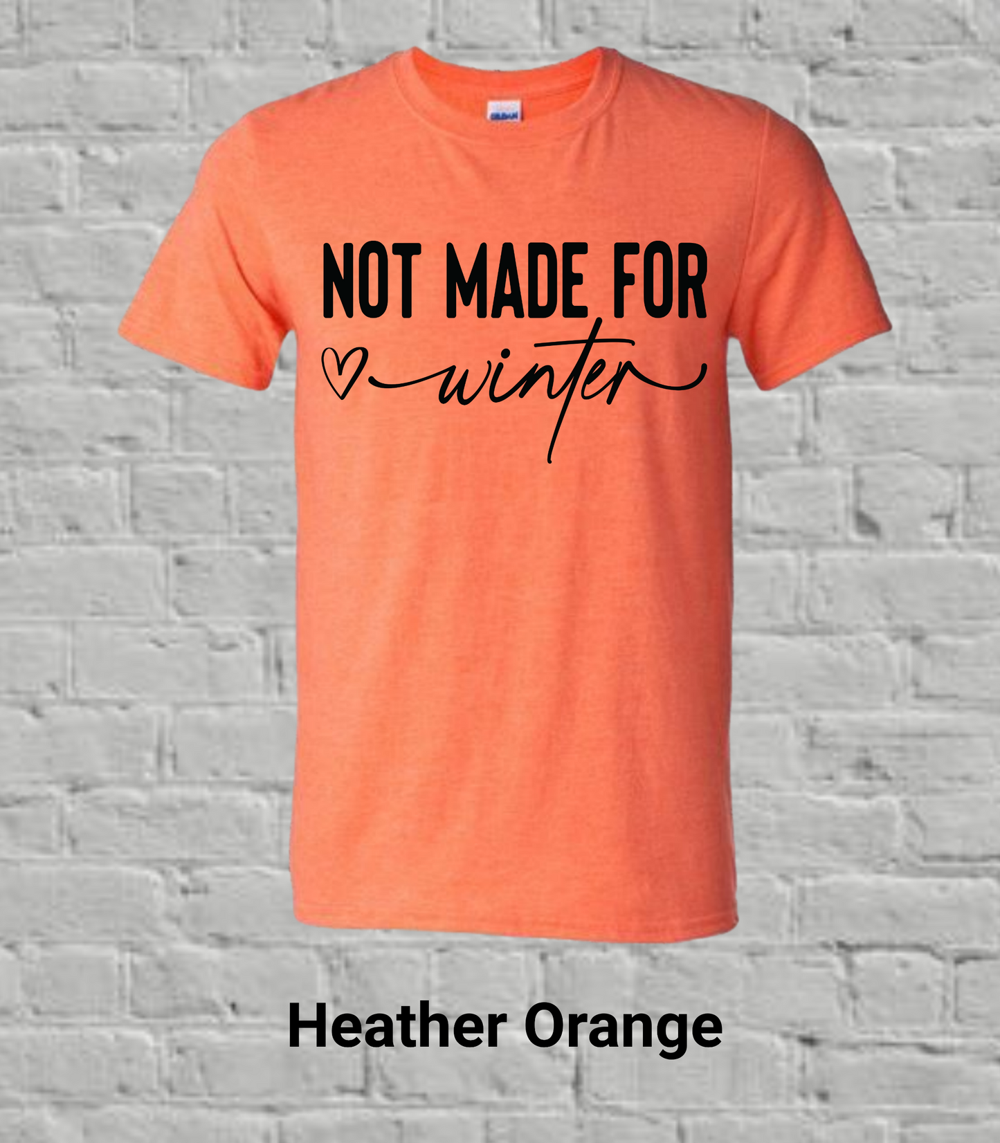 Not Made for Winter- Black