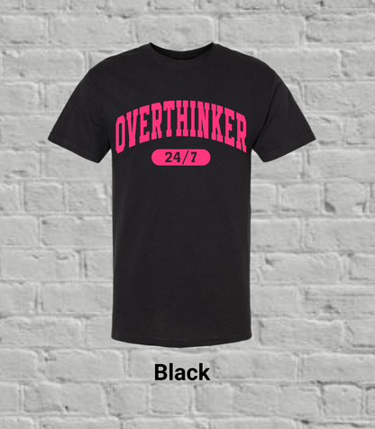 Overthinker 24/7-Pink