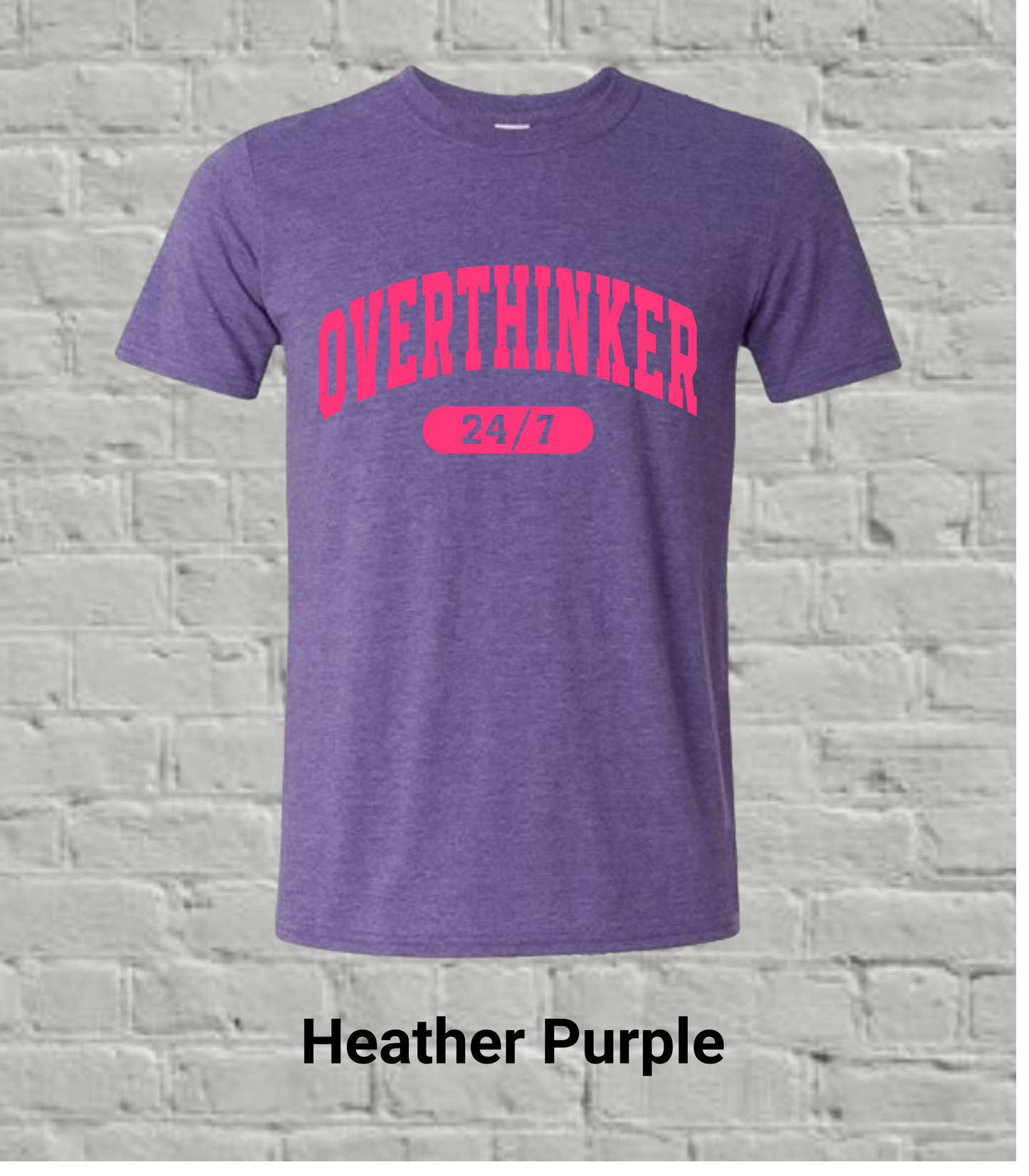 Overthinker 24/7-Pink