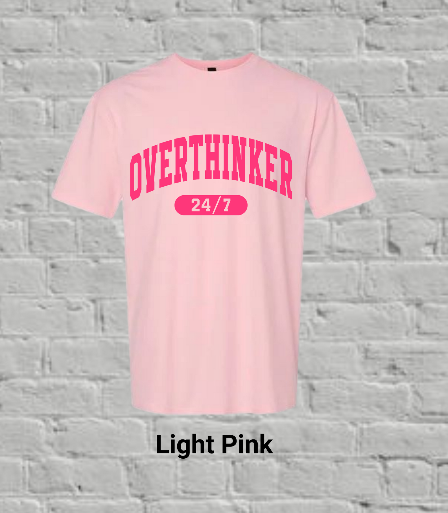 Overthinker 24/7-Pink