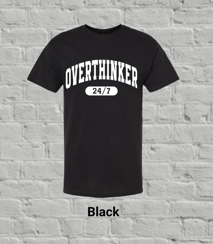 Overthinker 24/7