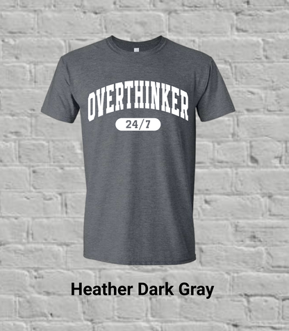 Overthinker 24/7