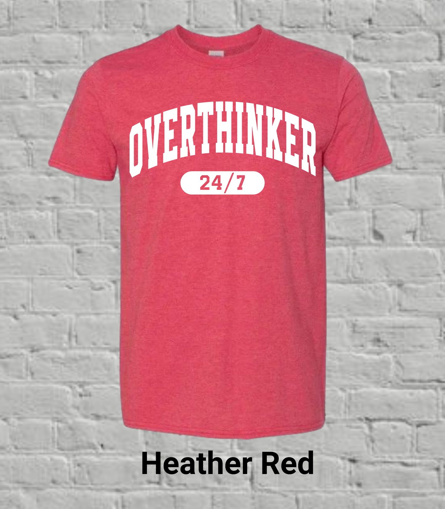 Overthinker 24/7