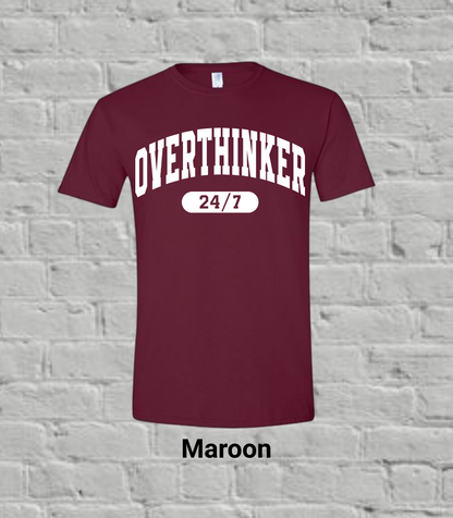 Overthinker 24/7