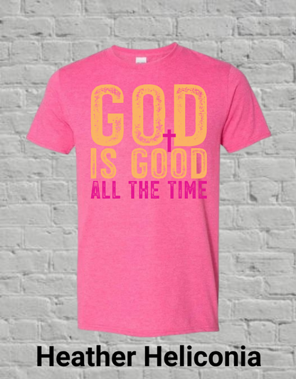 God Is Good All The Time