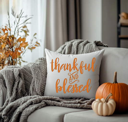 Thankful & Blessed