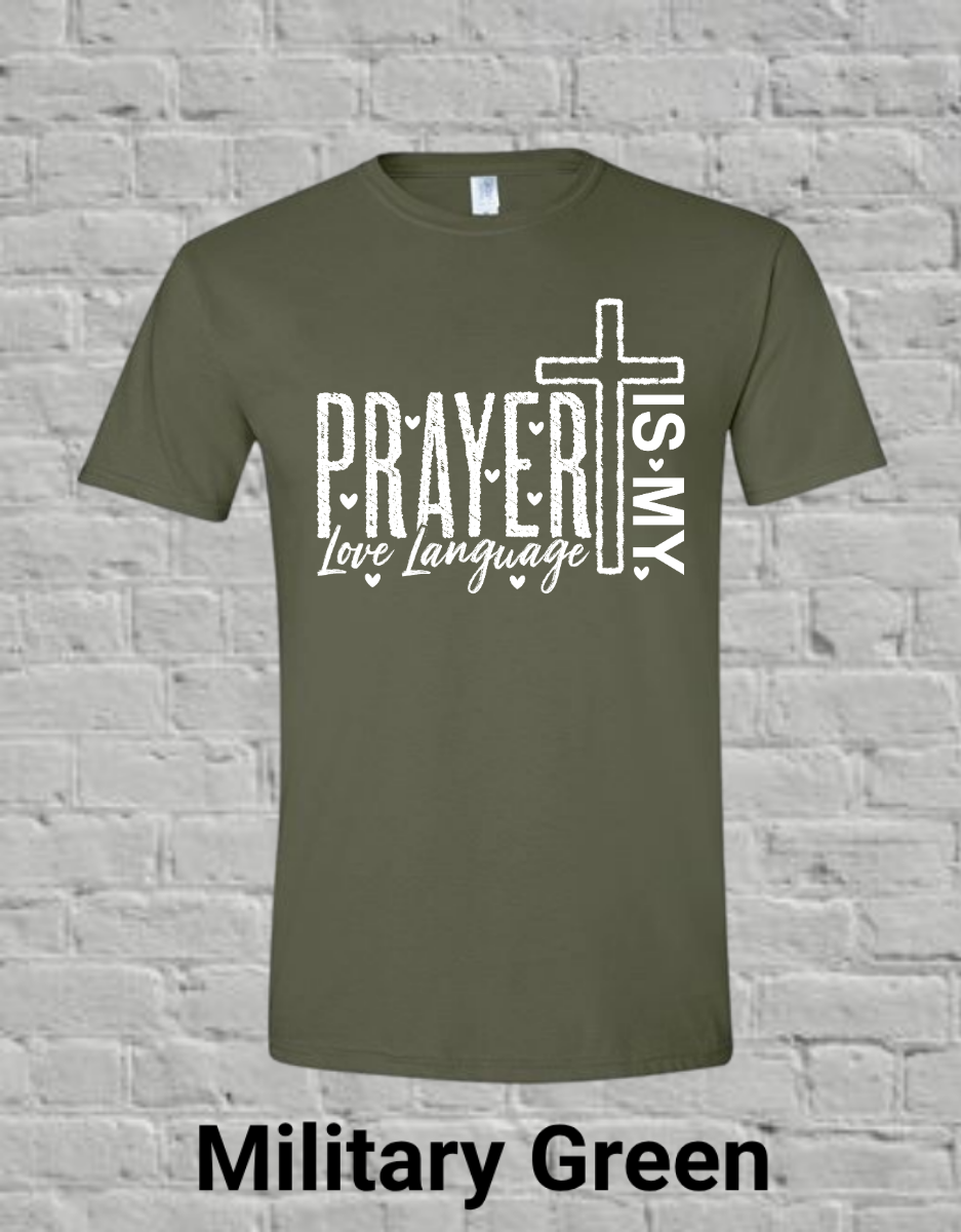 Prayer Is My Love Language-White