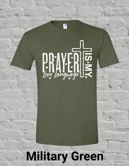 Prayer Is My Love Language-White