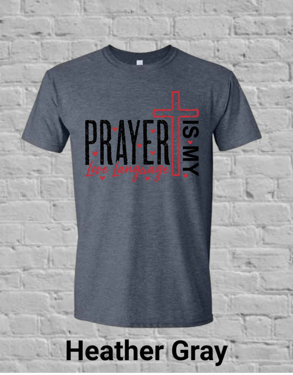 Prayer Is My Love Language-Black and Red