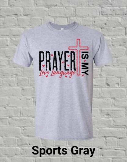 Prayer Is My Love Language-Black and Red