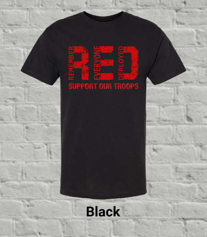 Remember Everyone Deplyed-Red