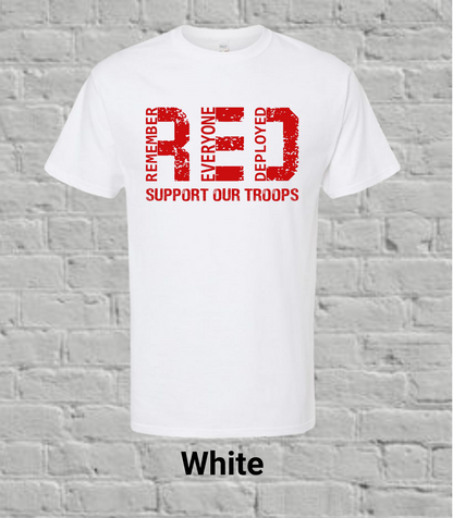 Remember Everyone Deplyed-Red
