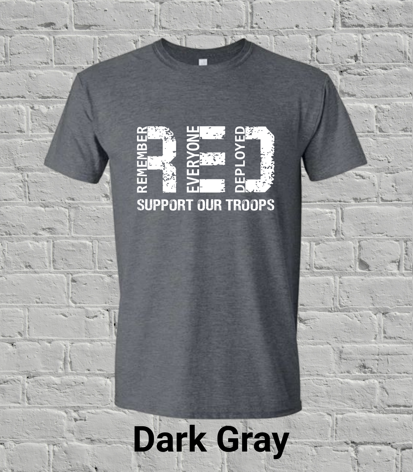 Remember Everyone Deployed-White