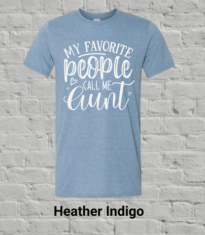 My Favorite People Call Me Auntie