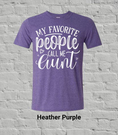 My Favorite People Call Me Auntie