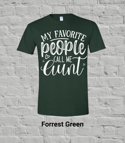 My Favorite People Call Me Auntie