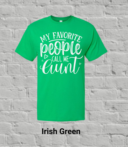 My Favorite People Call Me Auntie