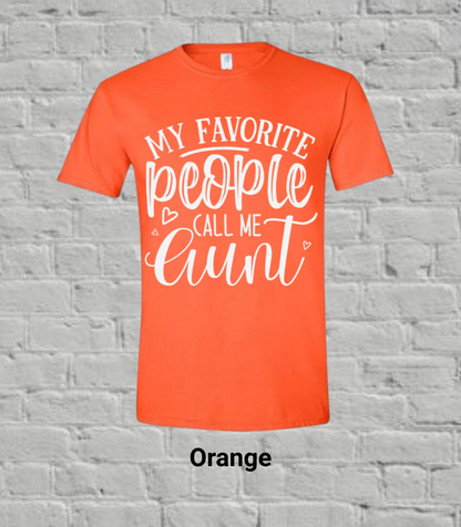 My Favorite People Call Me Auntie