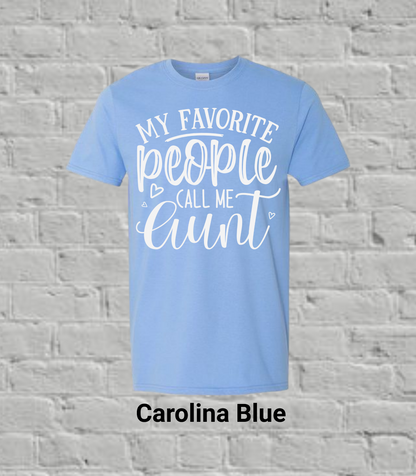 My Favorite People Call Me Auntie