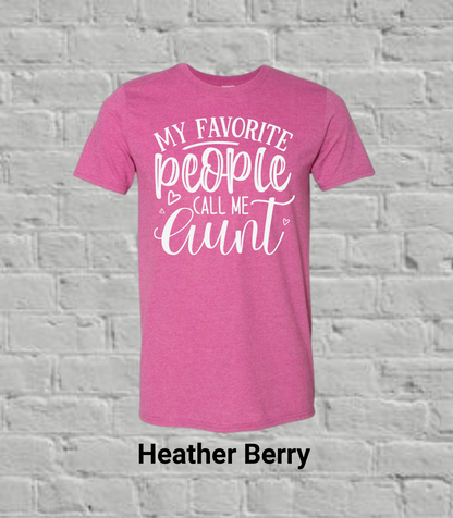 My Favorite People Call Me Auntie