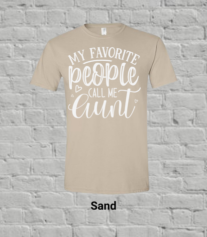 My Favorite People Call Me Auntie