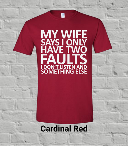My Wife Says