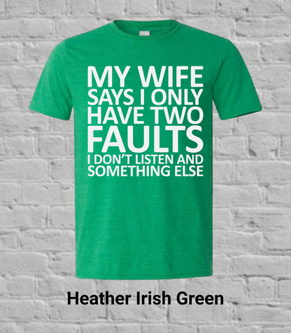 My Wife Says