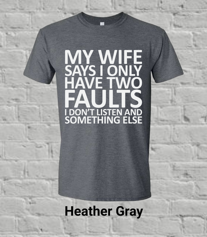 My Wife Says